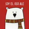 SOY EL OSO ALE