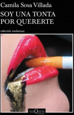 SOY UNA TONTA POR QUERERTE