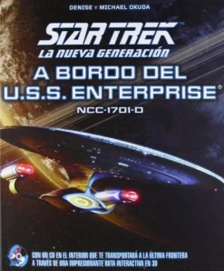 STAR TREK: LA NUEVA GENERACION: A BORDO DEL U.S.S.ENTERPRISE