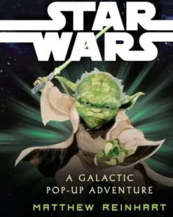 STAR WARS: A GALACTIC POP-UP ADVENTURE