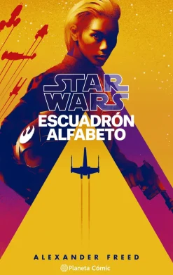 STAR WARS ESCUADRON ALFABETO Nº 01/03 (NOVELA)