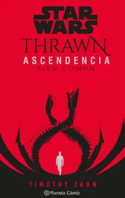 STAR WARS THRAWN ASCENDENCIA Nº 02/03 - BIEN COMUN