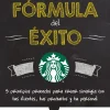 STARBUCKS, LA FORMULA DEL EXITO