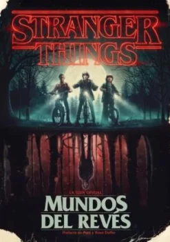 STRANGER THINGS. EL MUNDO DEL REVES