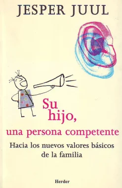 SU HIJO, UNA PERSONA COMPETENTE