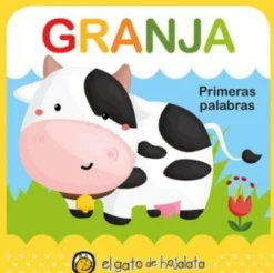 SUAVECITOS. PRIMERAS PALABRAS - GRANJA