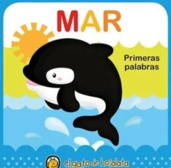 SUAVECITOS. PRIMERAS PALABRAS - MAR