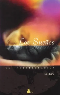 SUEÑOS, SU INTERPRETACION