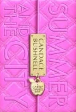 SUMMER AND THE CITY: A CARRIE DIARIES