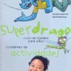 SUPERDRAGO 3 - CUADERNO DE ACTIVIDADES