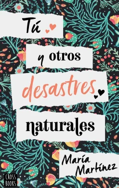 TÚ Y OTROS DESASTRES NATURALES