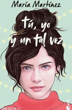 TÚ, YO Y UN TAL VEZ