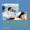TACTICS FOR TOEIC: SPEAKING AND WRITING PACK