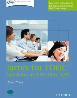 TACTICS FOR TOEIC: SPEAKING AND WRITING PACK