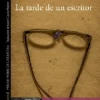 TARDE DE UN ESCRITOR, LA