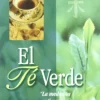 TE VERDE, EL