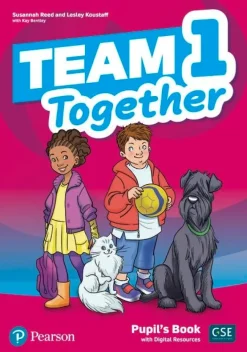 TEAM TOGETHER 1  PUPIL´S BOOK W / DIGITAL RESOURCES