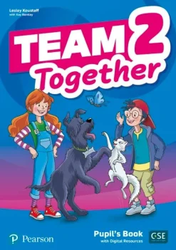 TEAM TOGETHER 2  PUPIL´S BOOK W / DIGITAL RESOURCES