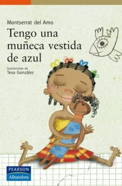 TENGO UNA MUÑECA VESTIDA DE AZUL