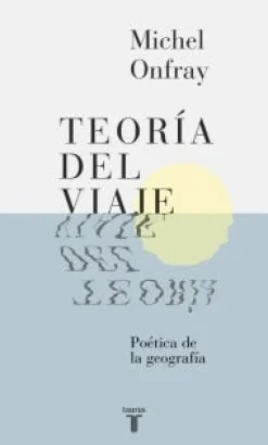 TEORIA DEL VIAJE
