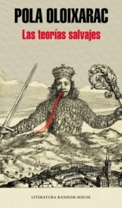 TEORIAS SALVAJES, LAS
