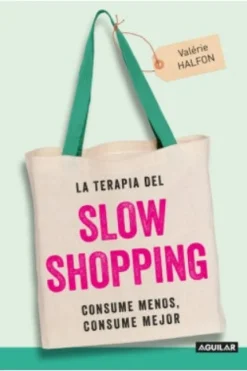 TERAPIA DEL SLOW SHOPPING, LA