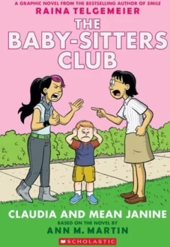 THE BABY-SITTERS CLUB - A GRAPHIC NOVEL