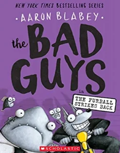 THE BAD GUYS IN THE FURBALL STRICKS BACK