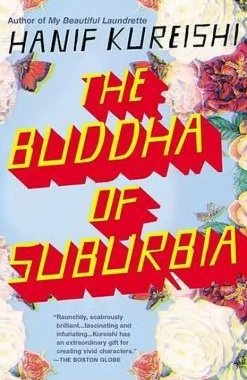 THE BUDDHA OF SUBURBIA