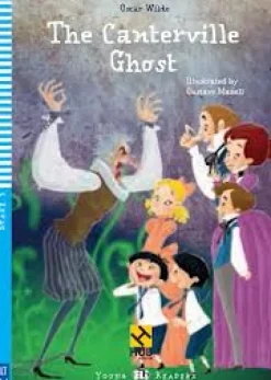 THE CANTERVILLE GHOST - HUB YOUNG READERS 3 W / AUDIO CD