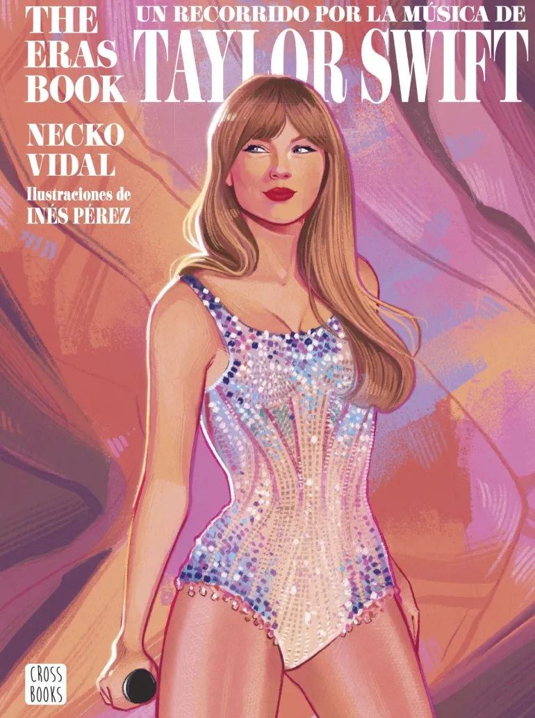 THE ERAS BOOK - UN RECORRIDO POR LA MUSICA DE TAYLOR SWIFT