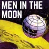 THE FIRST MEN IN THE MOON