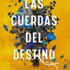 THE MEASURE: LAS CUERDAS DEL DESTINO