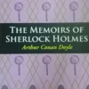 THE MEMORIES OF SHERLOCK HOLMES