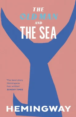 THE OLD MAN AND THE SEA