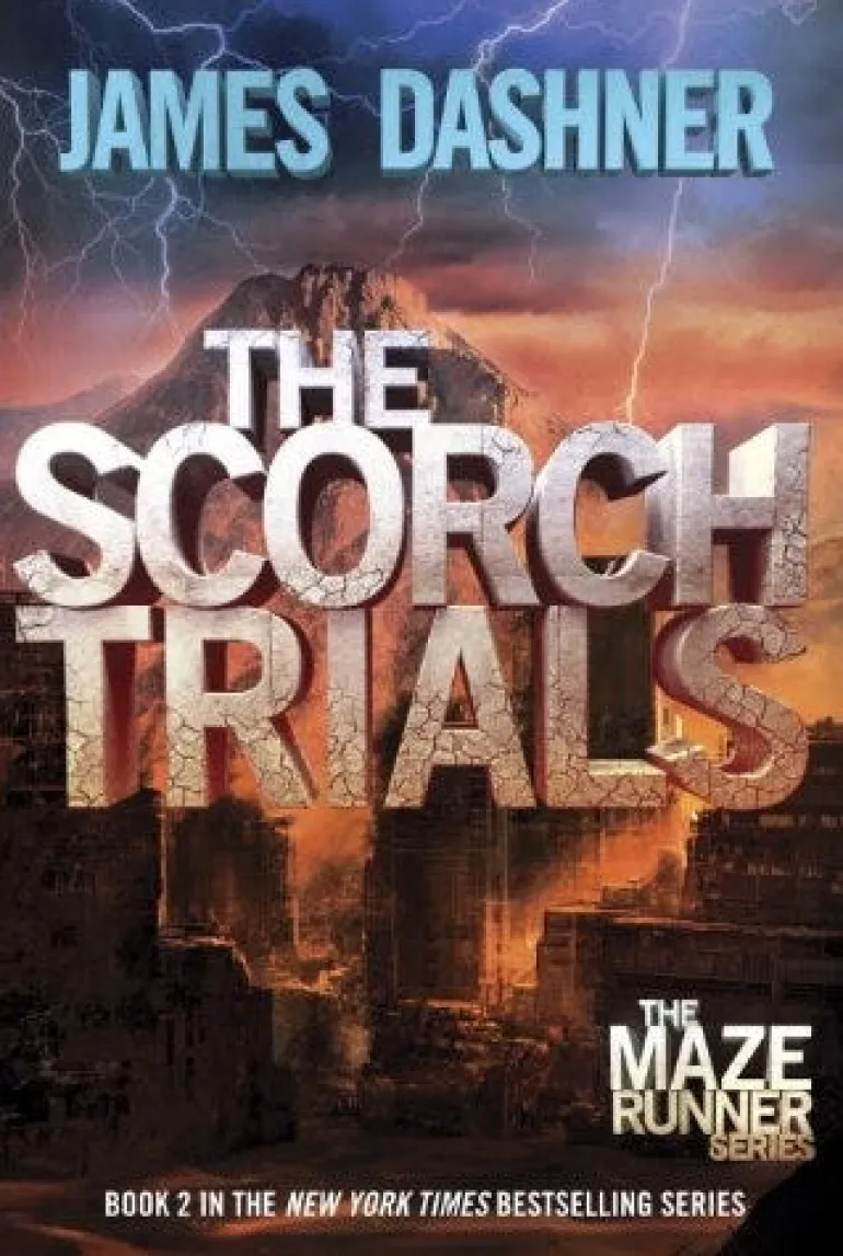 THE SCORCH TRIALS (MAZE RUNNER SERIES #2)