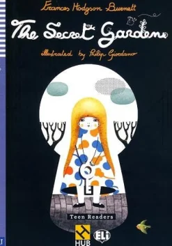 THE SECRET GARDEN - HUB TEEN READERS 2 W / AUDIO CD