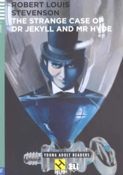 THE STRANGE CASE OF DR JEKYLL AND MR HYDE - HUB YOUNG ADULT READERS 2 W / AUDIO CD