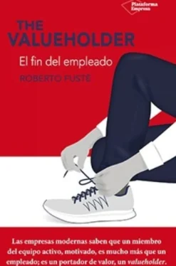 THE VALUEHOLDER - EL FIN DEL EMPLEADO