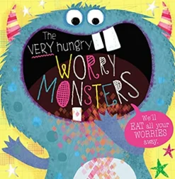 THE VERY HUNGRY WORRY MONSTERS