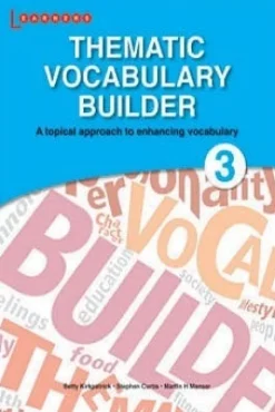 THEMATIC VOCABULARY BUILDER 3