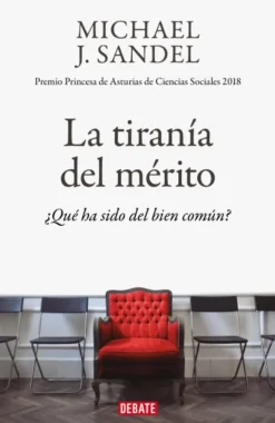 TIRANIA DEL MERITO, LA