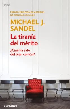 TIRANIA DEL MERITO, LA