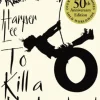 TO KILL A MOCKINGBIRD (50TH ANNIVERSARY EDITION)