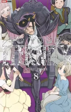 TO YOUR ETERNITY N.8