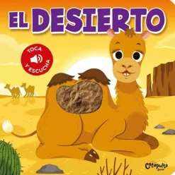 TOCA Y ESCUCHA - EL DESIERTO