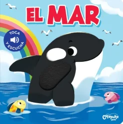 TOCA Y ESCUCHA -  EL MAR