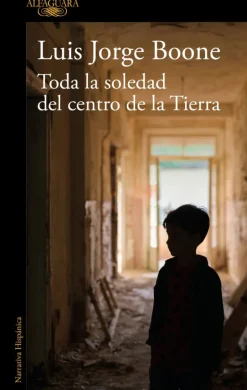 TODA LA SOLEDAD DEL CENTRO DE LA TIERRA