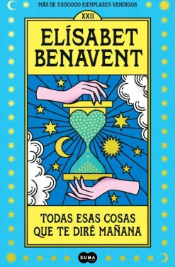 TODAS ESAS COSAS QUE TE DIRE MAÑANA