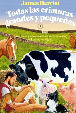 TODAS LAS CRIATURAS GRANDES Y PEQUEÑAS